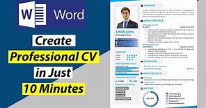 Create Professional CV in 10 Minutes | Design CV Template in Microsoft Word | Free
