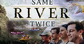 Same River Twice (1996) | Full Movie | Robert Curtis Brown, |John Putch | Shea Farrell
