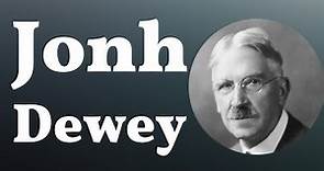 John Dewey, La Escuela Nueva