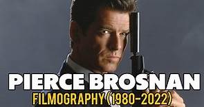 Pierce Brosnan : Filmography (1980-2022)