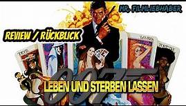 James Bond 007 - Leben und sterben lassen (1973) - Rückblick / Review Deutsch (Dokumentation)