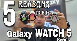 5 Reasons to buy Galaxy Watch 5 Series | Philippines | Tagalog | Explained