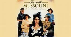Un tè con Mussolini (film 1999) TRAILER ITALIANO