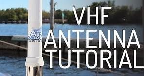 How To Install A VHF Marine Antenna - Easy Tutorial
