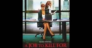 A Job to Kill For (2006)