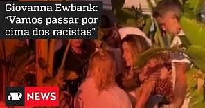 Filhos da Giovanna Ewbank e Bruno Gagliasso são vítimas de racismo em Portugal