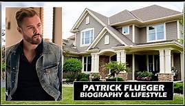 Patrick Flueger | Biography & Lifestyle | Chicago P.D. Cast Biography