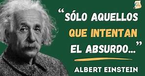 Las Citas Más INSPIRADORAS de Albert Einstein I Reflexiones y Pensamientos