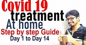 Covid treatment at home | step by step covid 19 treatment in Home isolation