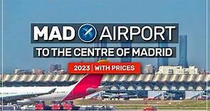 ➤ how to travel from MADRID airport ✈️ to the centre of Madrid 2023 | with PRICES #098