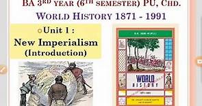 New Imperialism : Meaning #worldhistory #puchd #ba3rdyear #imperialism #history BA 6th semester PU