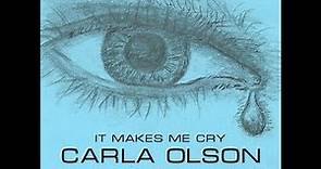Carla Olson and Allan Clarke "It Makes Me Cry" (Single Version)