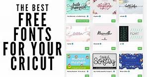 The Best Free Fonts For Your Cricut