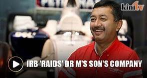 Mokhzani Mahathir’s company raided by IRB?