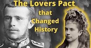 Mayerling: Pact of Rudolf the Crown Prince of Austria and Mary Vetsera- Did it change History?
