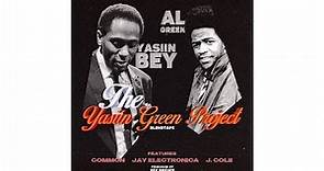 Yasiin Bey & Al Green | The Yasiin Green Project (Full Album)