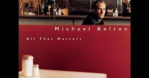 Michael Bolton - Safe Place From The Storm (Album Version) HQ