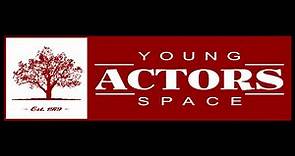 Young Actors Space Youth Classes