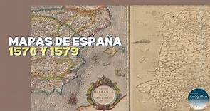 Mapas España 1570 y 1590 - Instituto Geográfico Nacional