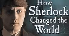 How Sherlock Changed the World (2013) Online - Película Completa en Español - FULLTV