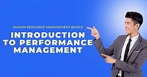 Introduction to Performance Management