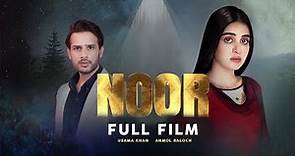 Noor (نور) | Full Film | Usama Khan, Anmol Baloch | Heartbreaking Love Story | C4B1G