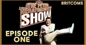 The Peter Serafinowicz Show | Episode 1 | BRITCOMS