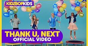 KIDZ BOP Kids - Thank U, Next (Official Music Video) [KIDZ BOP 2020]