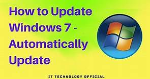 How to Update Windows 7 Automatically Update the Operating System || Automatic Updates for Windows 7
