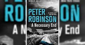A Necessary End by Peter Robinson (Inspector Banks #3) | Audiobooks Full Length