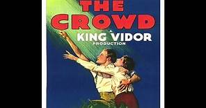 The Crowd (1928) Full Film-King Vidor- Silent Classic