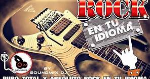CLÁSICOS DEL ROCK EN TÚ IDIOMA || ROCK EN ESPAÑOL 80's, 90's VOL.1