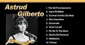 Astrud Gilberto Greatest Hits -The Girl From Ipanema 想い出のアストラッド・ジルベルト ボサノバ名曲集