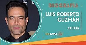 Biografía Luis Roberto Guzmán