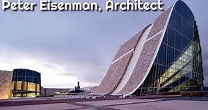 Peter Eisenman, Architect