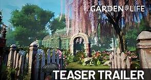Garden Life | Teaser Trailer