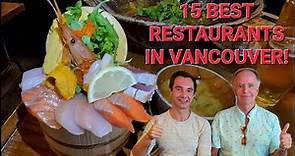 Where to Eat in Vancouver! Best Restaurants Food Tour Vancouver, BC, Canada!