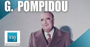 Qui était Georges Pompidou ? | Archive INA