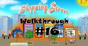 Shopping Street - Walkthrough Level 16 - New York