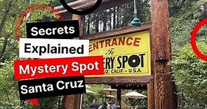 Mystery Spot California | Secrets Explained | Santa Cruz Attraction