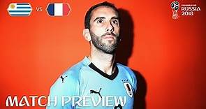 Diego GODIN (Uruguay) - Match 57 Preview - 2018 FIFA World Cup™