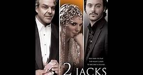 2 Jacks (2012) | Trailer | Sienna Miller | Izabella Miko | Jack Huston