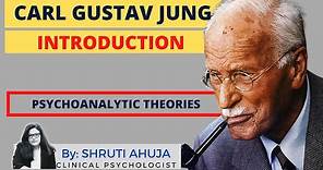 Introduction To Carl Gustav Jung | Jung's Theories