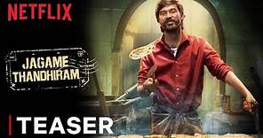 Jagame Thandhiram | Teaser | Dhanush, Aishwarya Lekshmi | Karthik Subbaraj | Netflix India