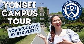 YONSEI Campus Tour for Prospective Students!