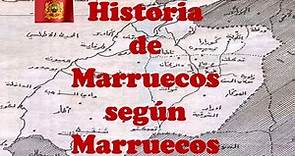 🇲🇦 La historia de Marruecos SEGÚN los gobiernos de Marruecos: origen, dinastías, imperios 🇲🇦