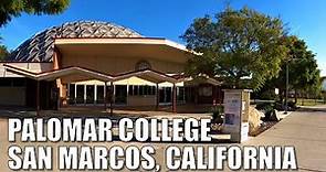 🎓 Campus Walk | PALOMAR COLLEGE, SAN MARCOS, CALIF