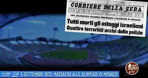 5 settembre 1972: Massacro alle olimpiadi di Monaco (Un giorno una storia 5 Settembre)