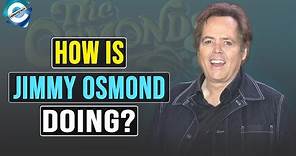 How is Jimmy Osmond Doing Now? Health Updates & Net Worth 2021