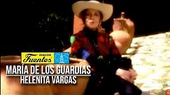 Maria De Los Guardias - Helenita Vargas ( Video Oficial) / Discos Fuentes
